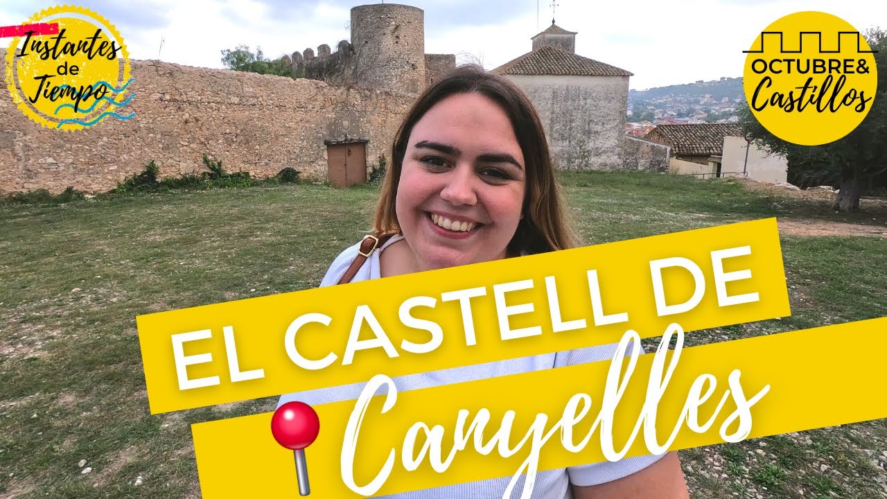 El Castillo ABANDONADO de CANYELLES 🏰 | Instantes de Tiempo