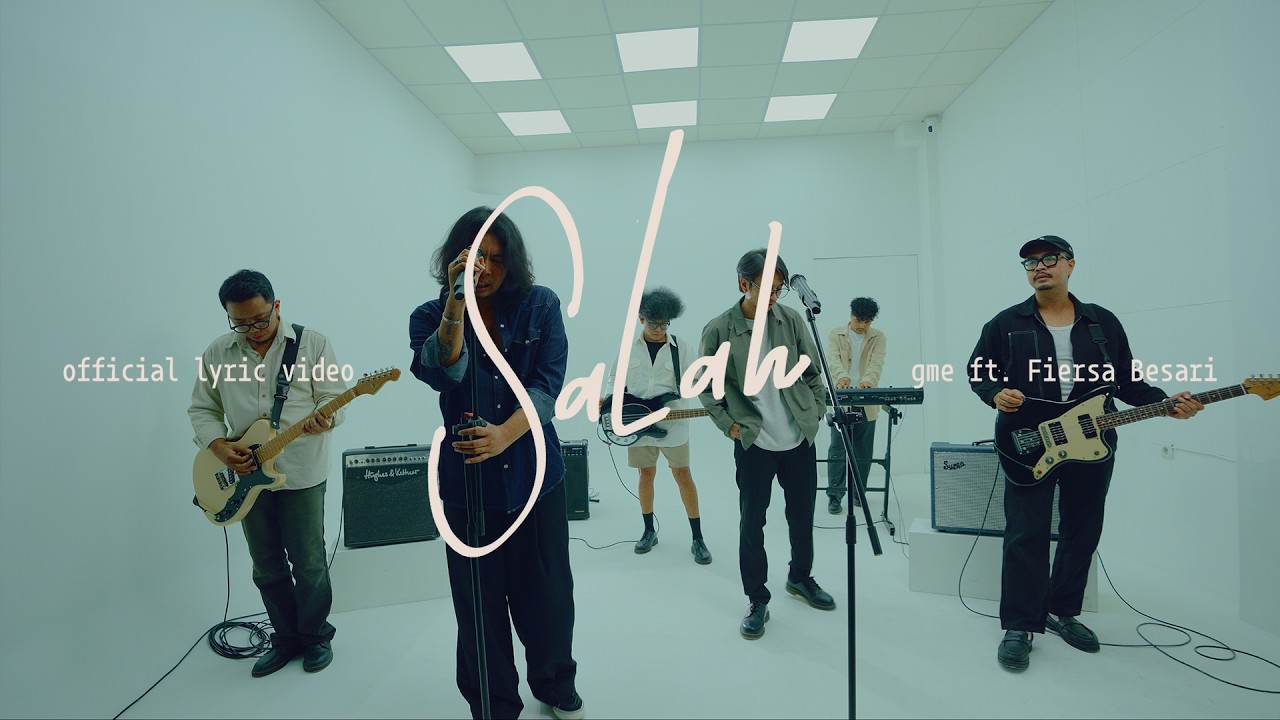 GME ft. Fiersa Besari - Salah (Official Lyric Video)
