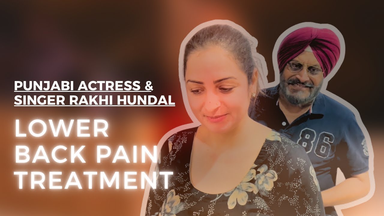 Rakhi Hundal Got Treatment For Lower Back Pain 