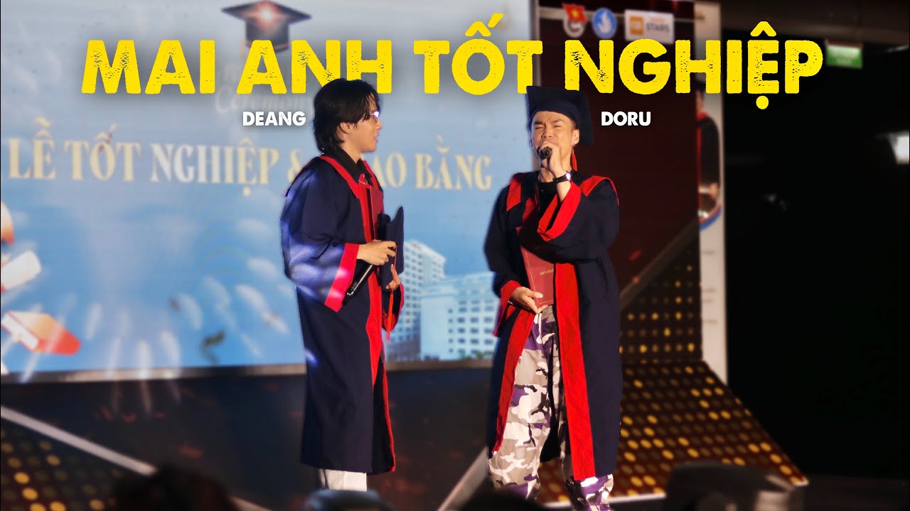 MAI ANH TỐT NGHIỆP - DORU & DEANG | MV