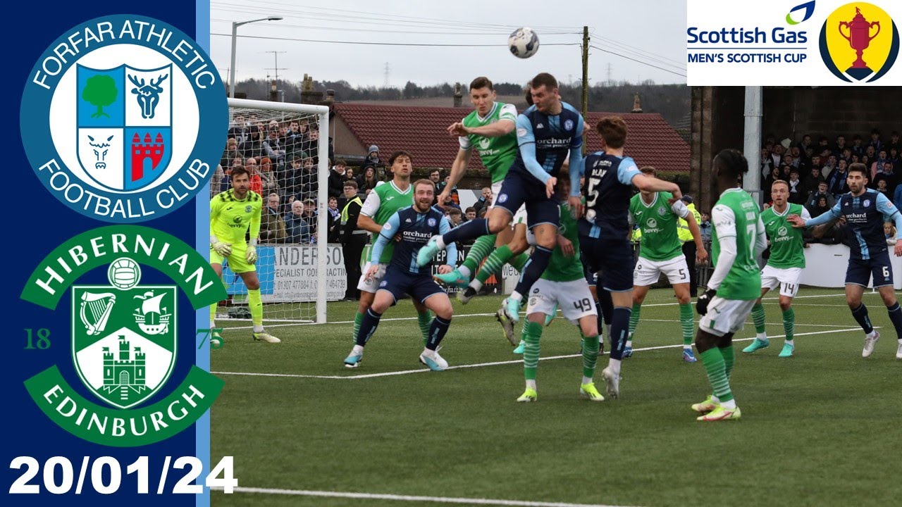 20-01-24 Forfar Athletic v Hibernian