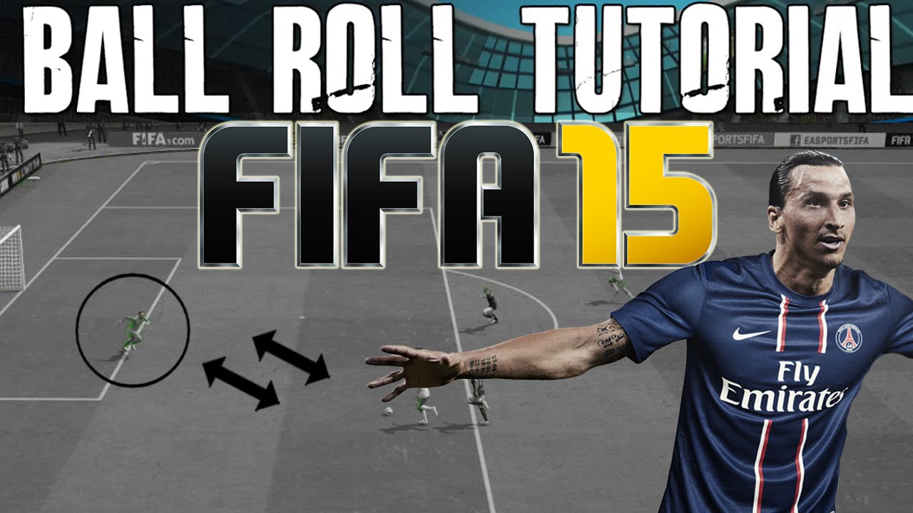FIFA 15 Tutorials & Tips | How to Ball Roll & Finish 1v1 | Best FIFA Guide (FUT & H2H) - Skill Moves