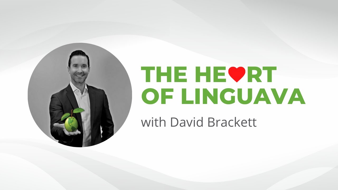 The Heart of Linguava | David Brackett