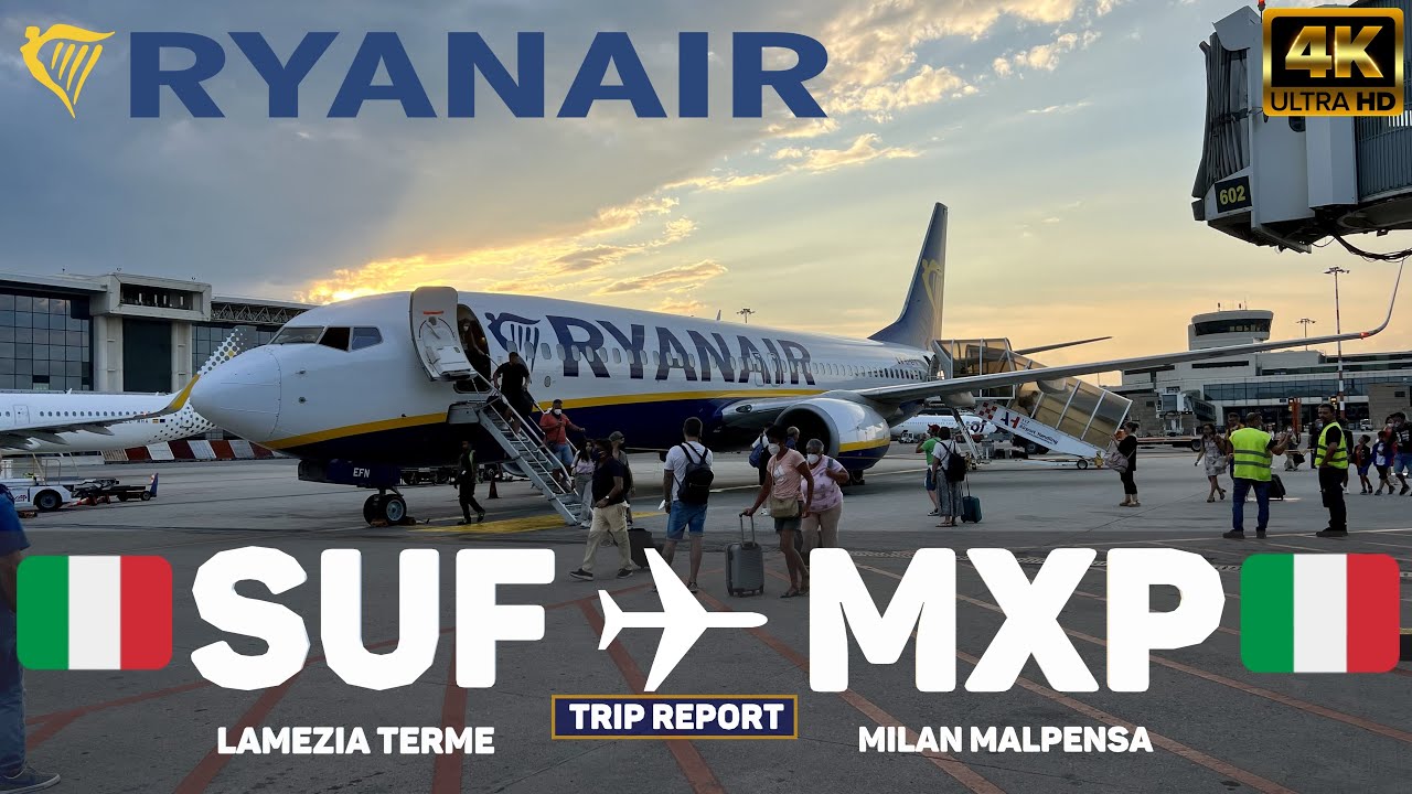 [TRIP REPORT] Ryanair | Lamezia Terme (SUF) - Milan Malpensa (MXP) | Boeing 737-800 | 4K