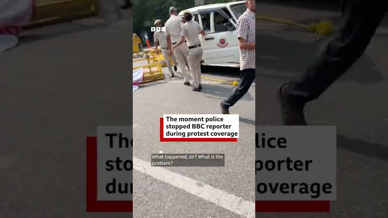 The moment police stopped BBC reporter during protest coverage | BBC News India