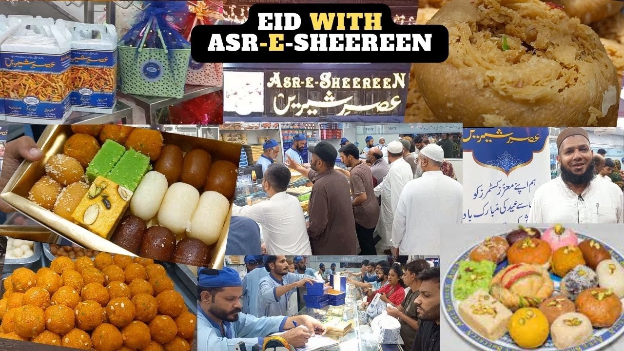 ASR-E-SHEEREEN l Sweets | Bakery | Mithai Shop | Cake l Street Food Karachi Pakistan