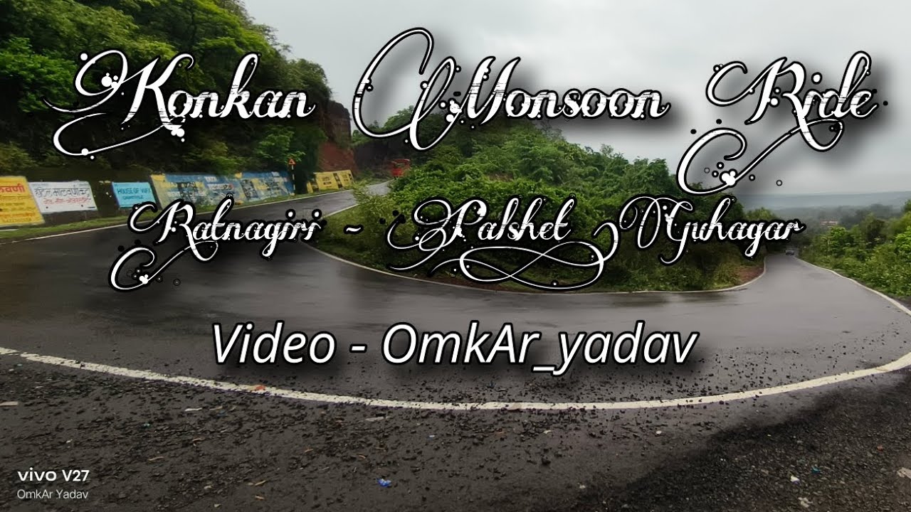 Monsoon Ride Ratnagiri to Palshet(Guhagar)music video,song ref Sajani by Shekhar Ravjiani#viralvideo