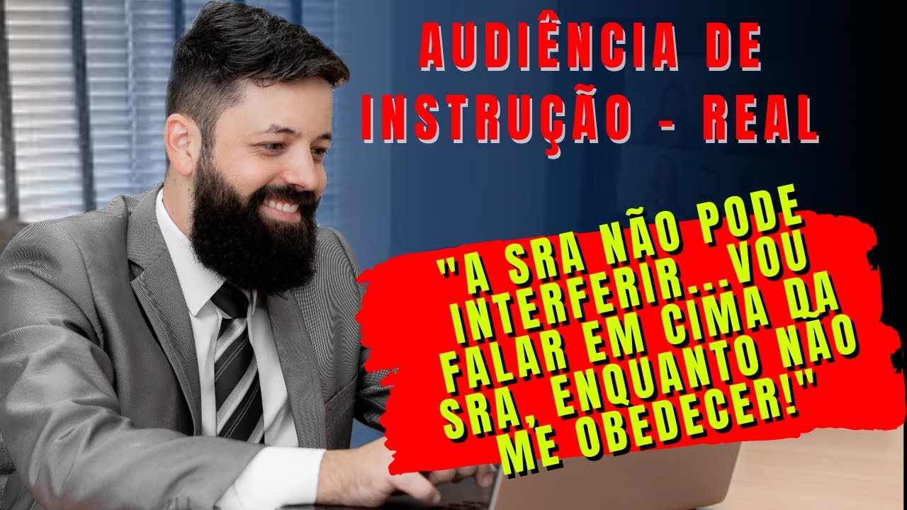AUDIÊNCIA TRABALHISTA | AUDIÊNCIA TELEPRESENCIAL REAL | AUDIÊNCIA DE INSTRUÇÃO | JUSTA CAUSA
