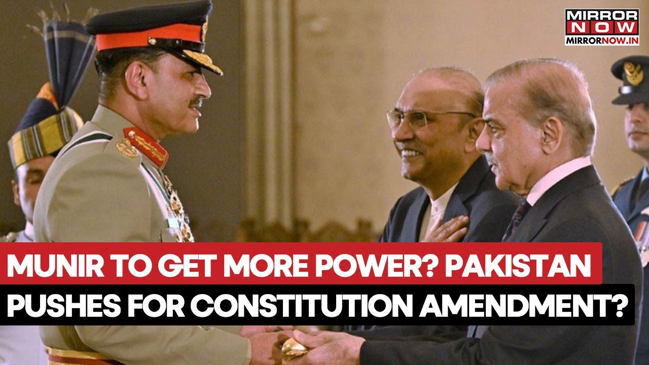 Asim Munir To Get More Power? Pakistan Govt Pushes For Constitution Amendment? What Is It? | Watch