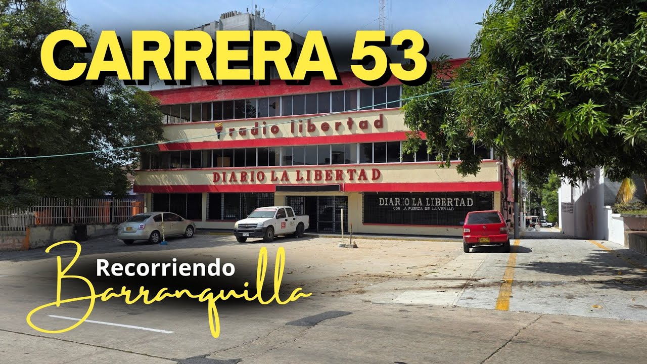 🚶‍♂️ ¡Un viaje al pasado por la carrera 53 de Barranquilla! 🏛️✨