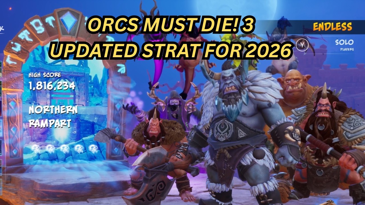 Orcs Must Die! 3 - Northern Rampart - Endless - Easy Five Skulls (updated 2026)