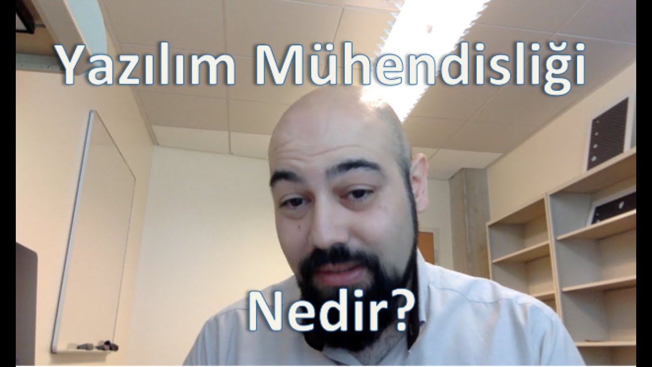 Yazılım Mühendisliği Nedir (Yazılım Mühendisliği Eğitim Serisi 1)