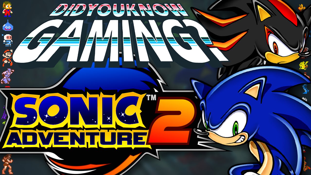 Sonic Adventure 2 - Did You Know Gaming? Feat. Jimmy Whetzel