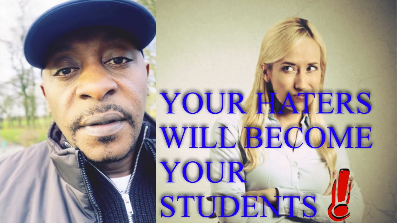 YOUR HATERS WILL EVENTUALLY BECOME YOUR STUDENTS‼️#chosenones#motivational#videos