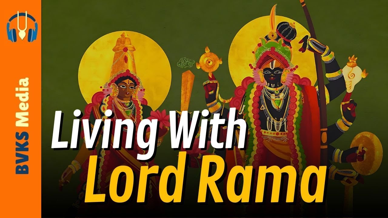 Living With Lord Rama