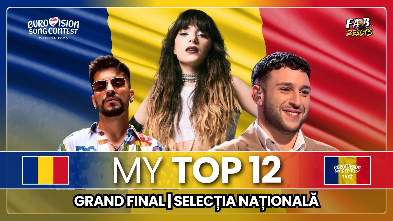 My Top 12 | Selecția Națională 2026: Grand Final | ROMANIA 🇷🇴 ESC 2026 🎶😍 #esc2026
