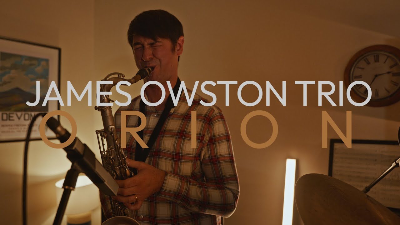 james owston trio, orion - the nomad sessions
