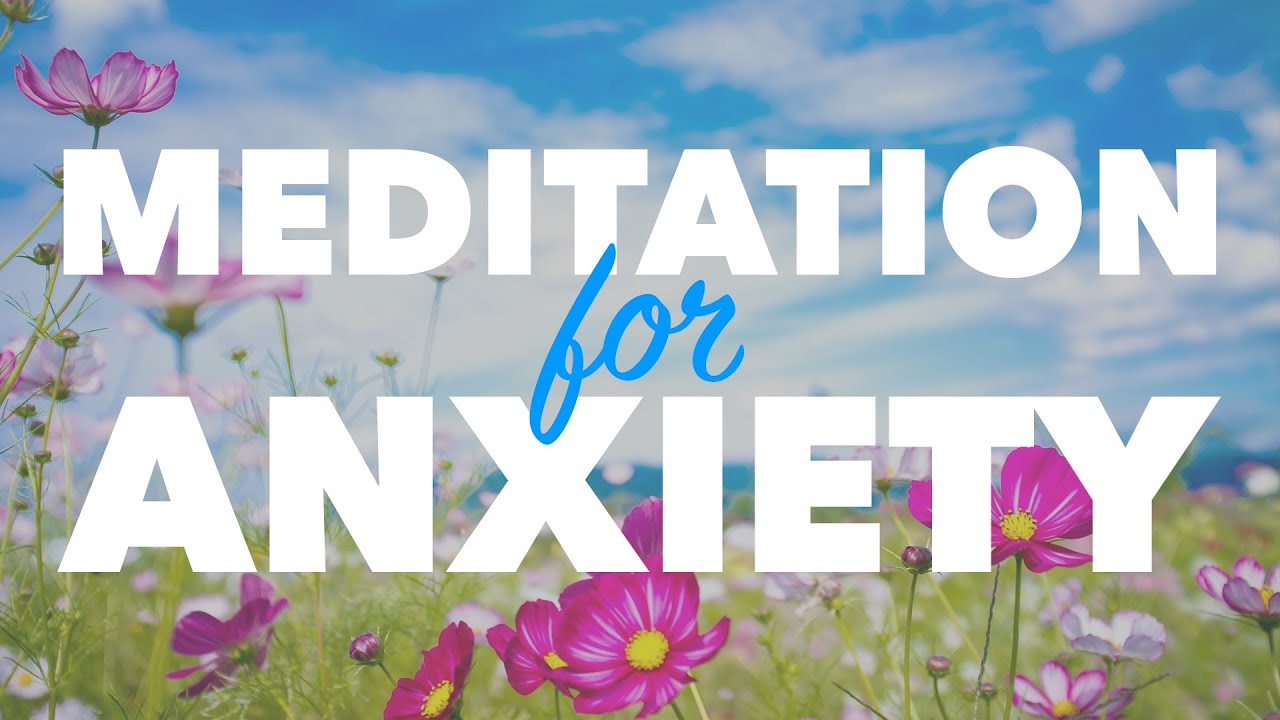 Meditation for Anxiety - How to Meditate for Beginners - BEXLIFE