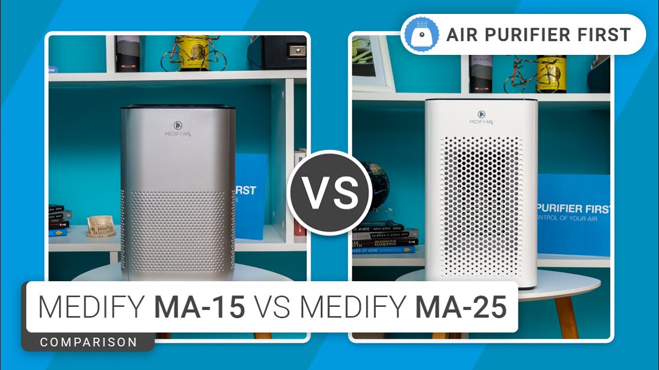 Medify MA-15 Vs Medify MA-25 - Comparison