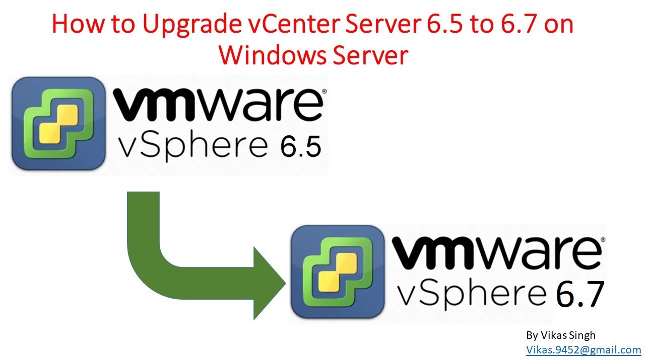 How to Upgrade vCenter Server 6.5 to 6.7 on Windows Server