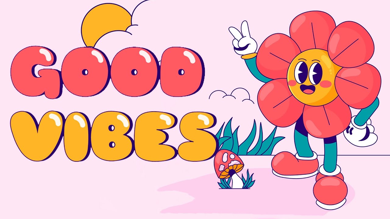 Good Vibes Only - Happy Beats for a Perfect Weekend