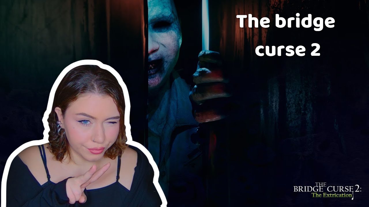 VOD - The Bridge Curse 2
