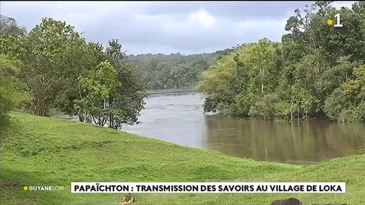 Papaïchton : transmission des savoirs au village Loka