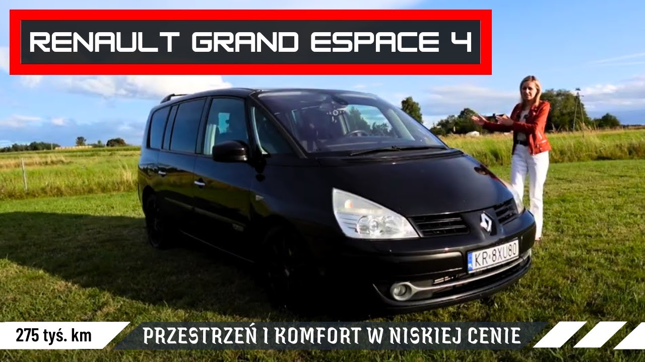 Renault Grand Espace IV - 275 tyś. km - Uniwersalny samochód rodzinny