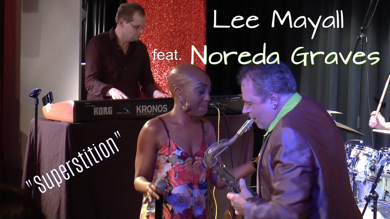Lee Mayall (feat. Noreda Graves) - Superstition