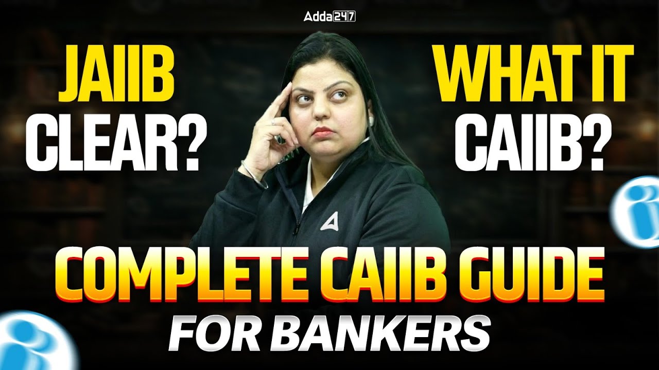 JAIIB Cleared? What is CAIIB? Complete CAIIB Guide for Bankers | Amanjyot Kaur
