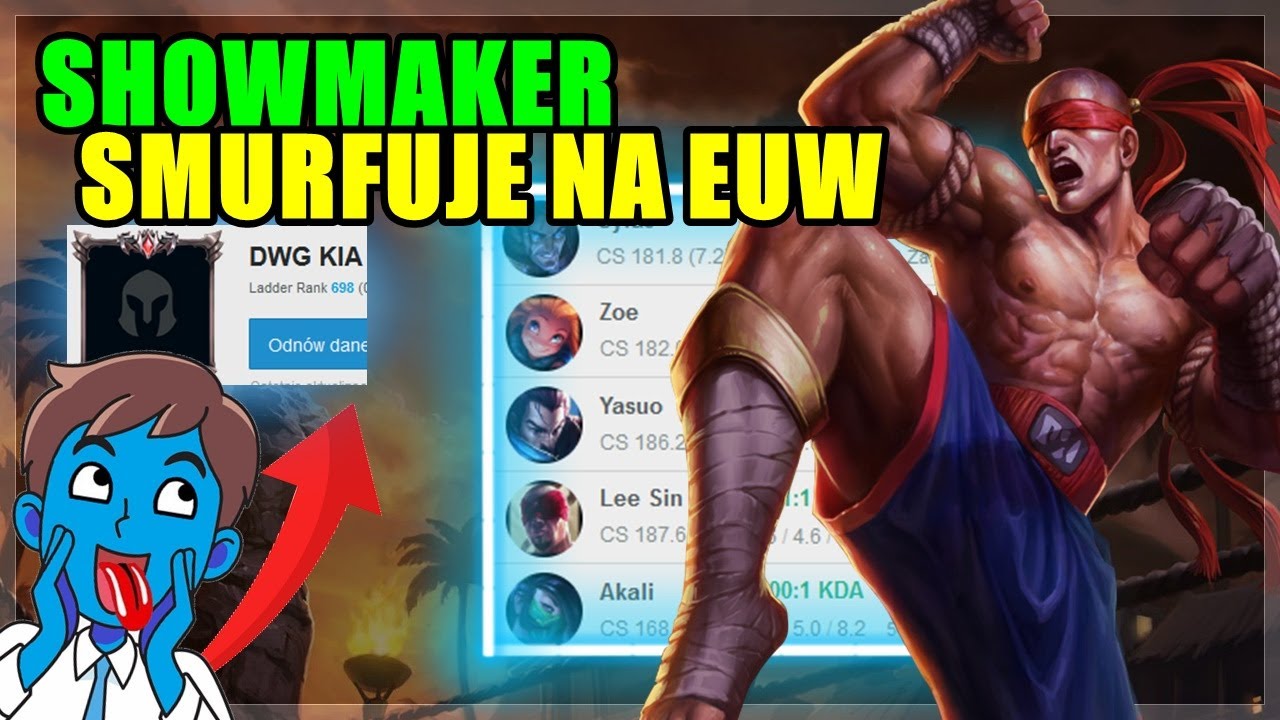 SHOWMAKER SMURFUJE W CHALLENGERZE NA EUW! OGLĄDAMY JEGO LEE SINA NA MIDZIE!
