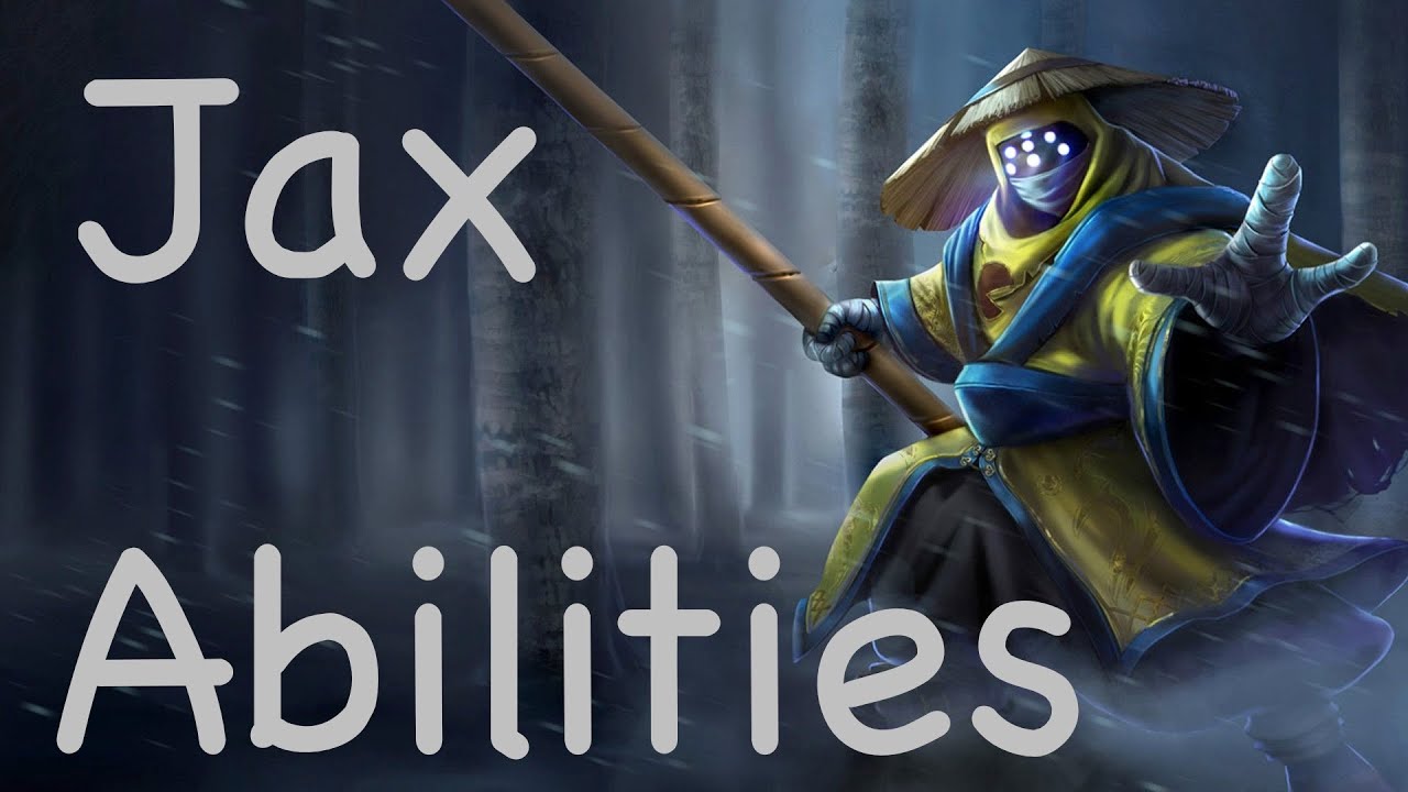 Jax abilities explained - League of Legends