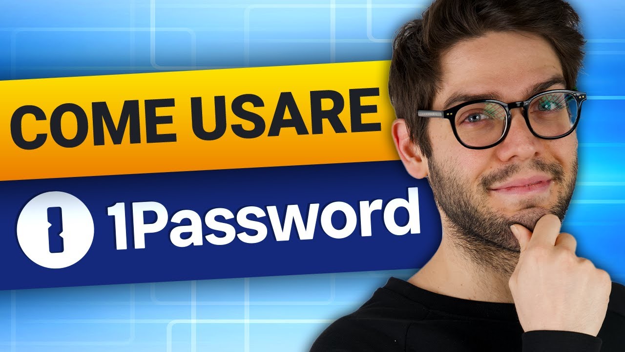 Recensione e tutorial di 1Password per il 2024