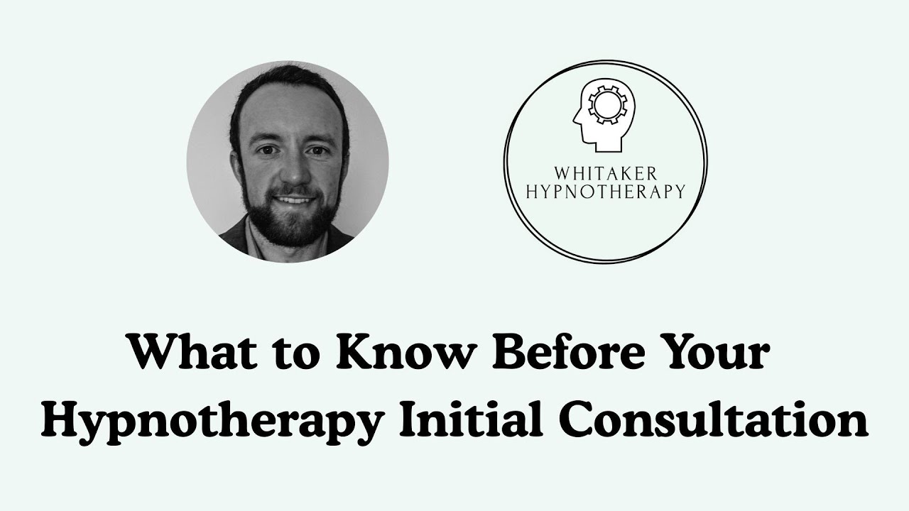 What to Know Before Your Hypnotherapy Initial Consultation