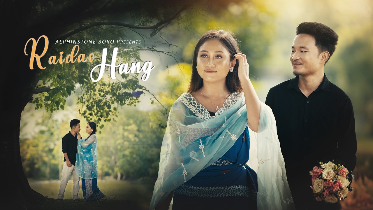 RAIDAOHANG || BODO OFFICIAL ROMANTIC MUSIC VIDEO || MRIDUL & HIRAMONI || ALPHINSTONE BORO