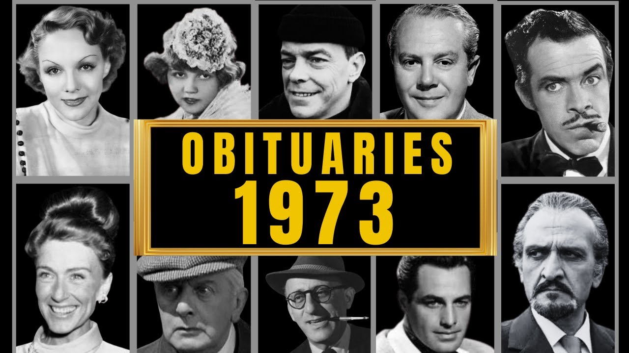 Famous Hollywood Celebrities We've Lost in 1973 - Obituary in 1973 - Ep1