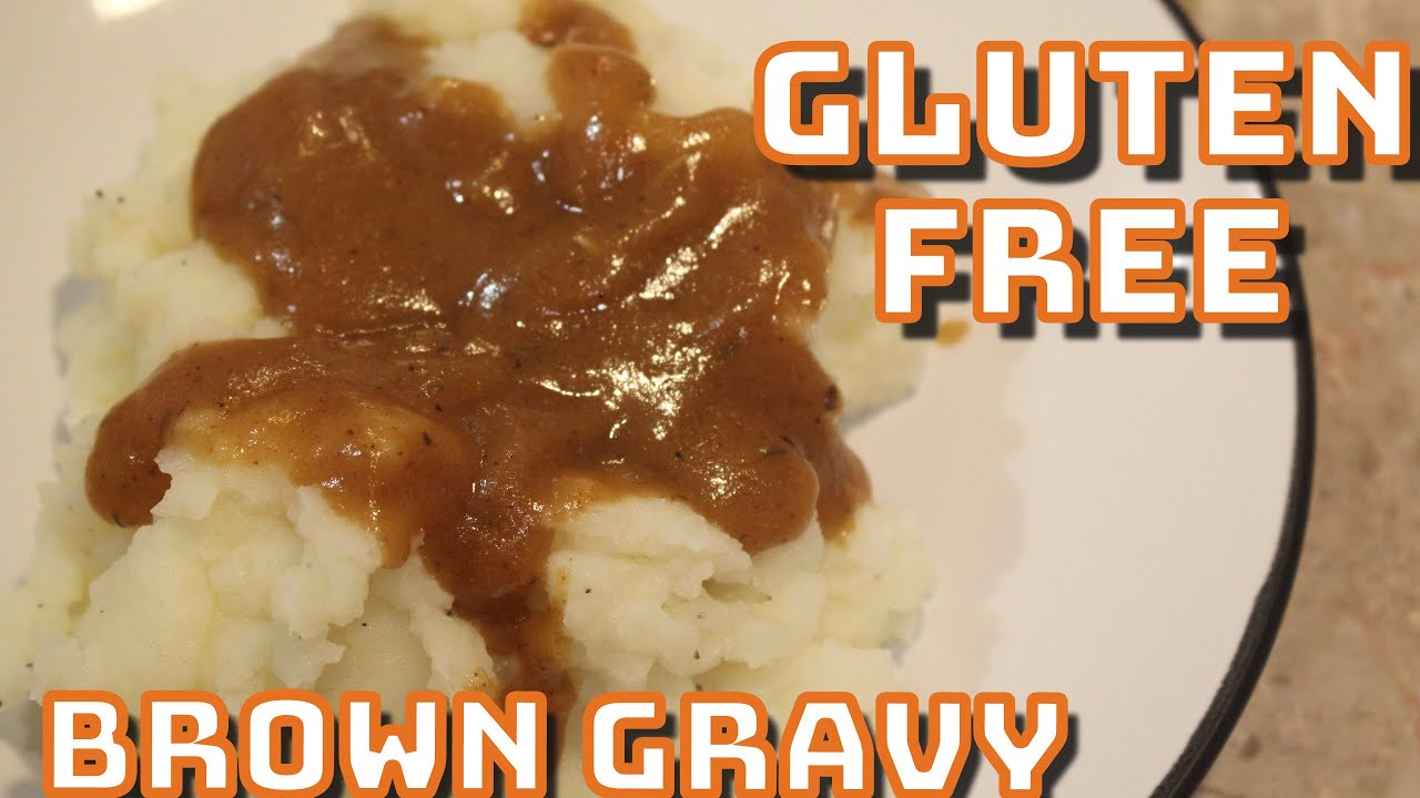 Gluten Free Brown Gravy with Mashed Potatoes | Thanksgiving Edition
