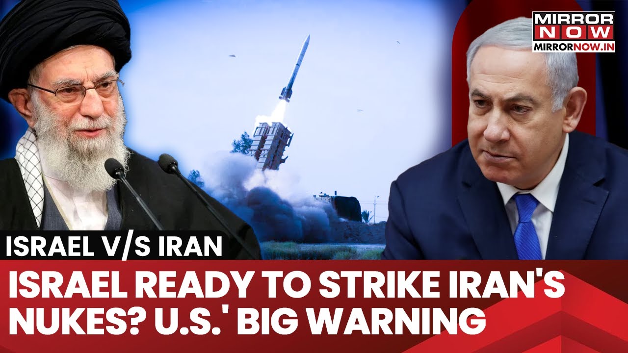 Israel Preparing Strike On Iran's Nuclear Facilities: US Intelligence Hints | Iran Nuclear Deal