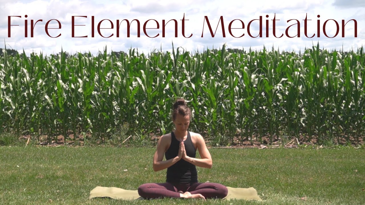 Fire Element Guided Meditation for Courage & Transformation