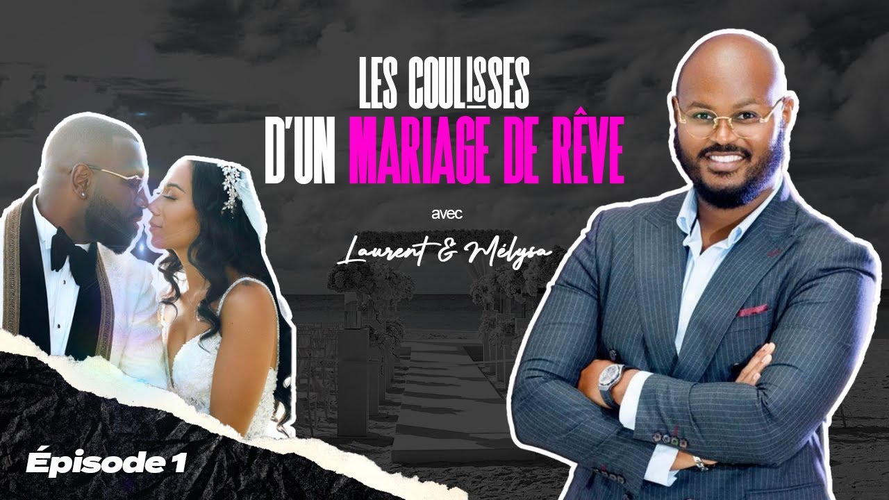 Les coulisses des mariages de rêves - EPISODE 1 - BLAZIAN WEDDING