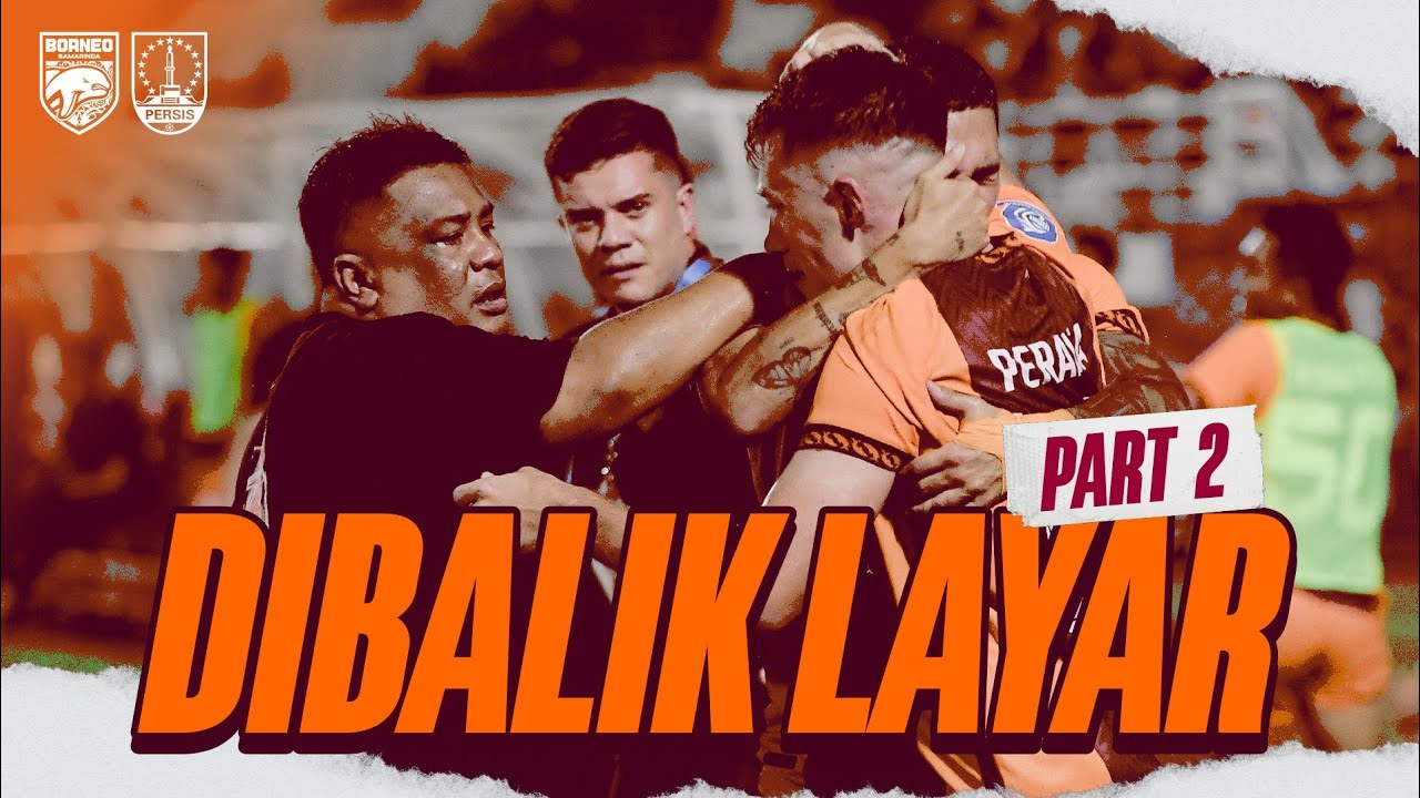 [PART 2] Dibalik Layar | Gol Dramatis Di Menit Akhir Bikin Stadion Segiri Bergemuruh!! PECAAHHHH