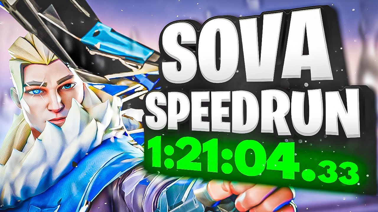 Sova SPEEDRUN (Full Series) Valorant