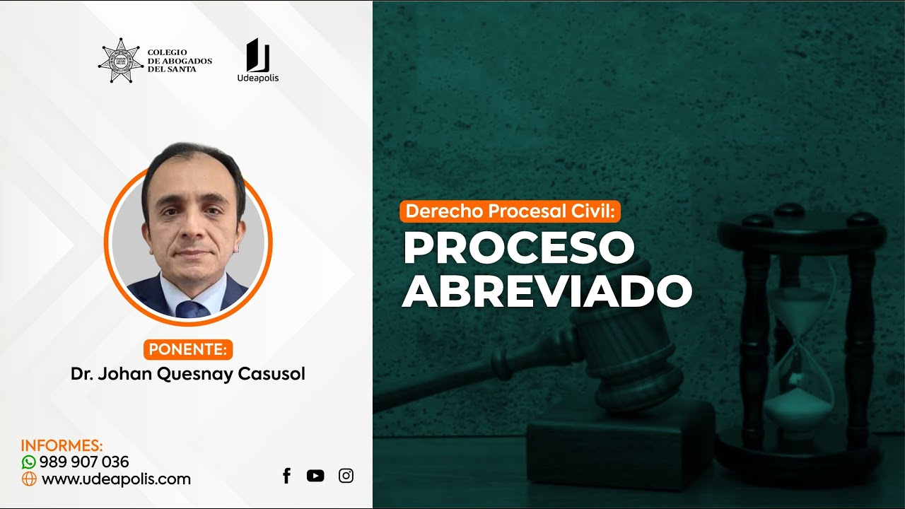 Derecho Procesal Civil: Proceso Abreviado | Johan Quesnay Casusol