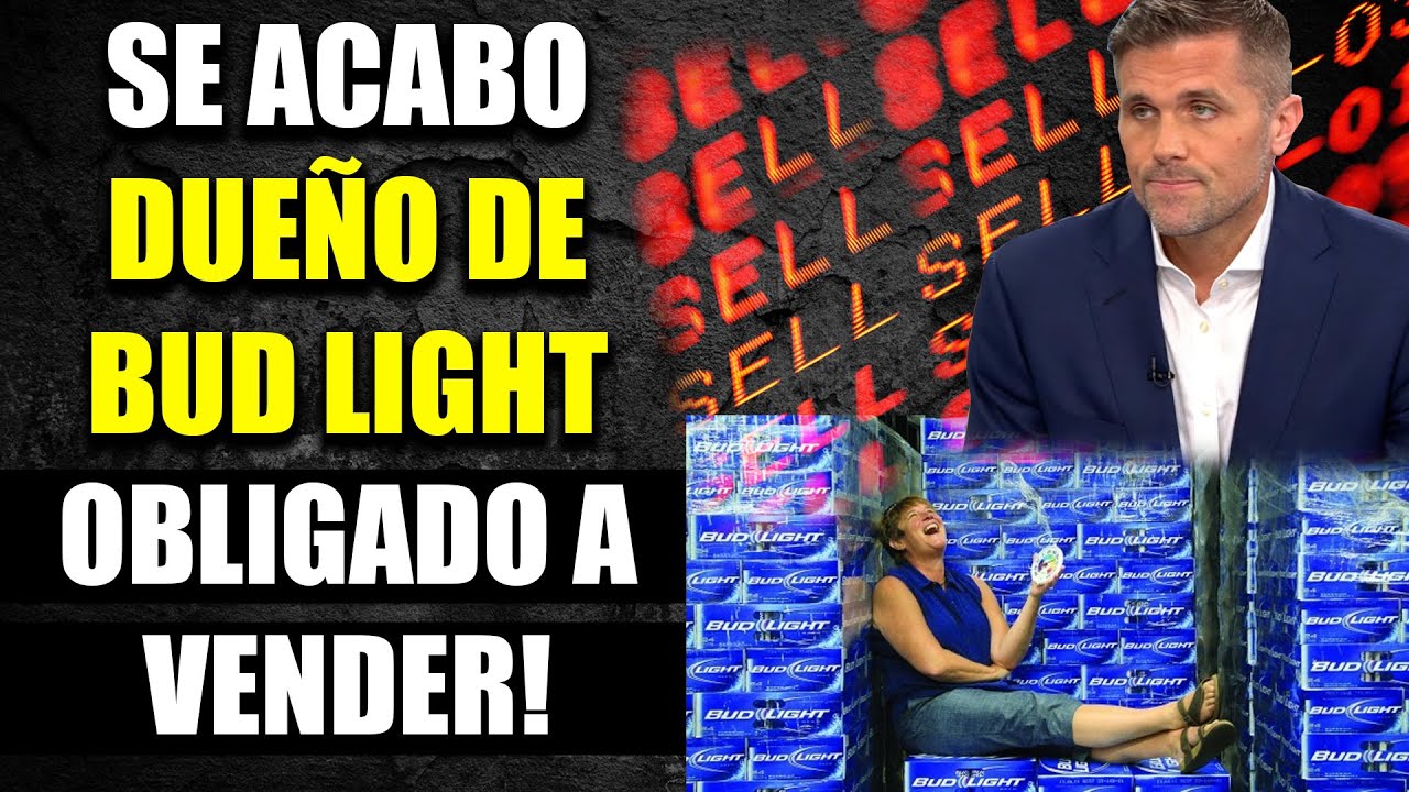 ENORME! Anheuser-Busch OBLIGADO a vender 8 de sus marcas. Bud Light JAMAS se recuperara.