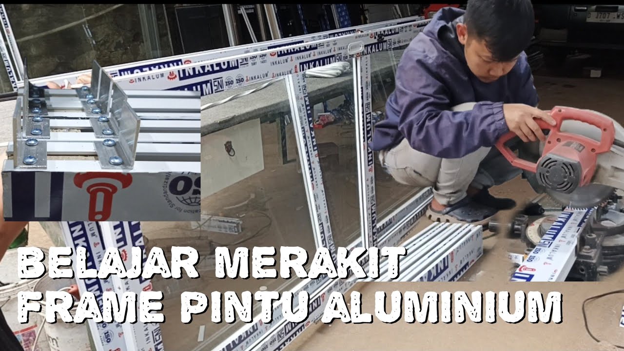 Belajar membuat frame pintu aluminium #pintualuminium #kusenaluminium #diy  #craft  #tutorial 
