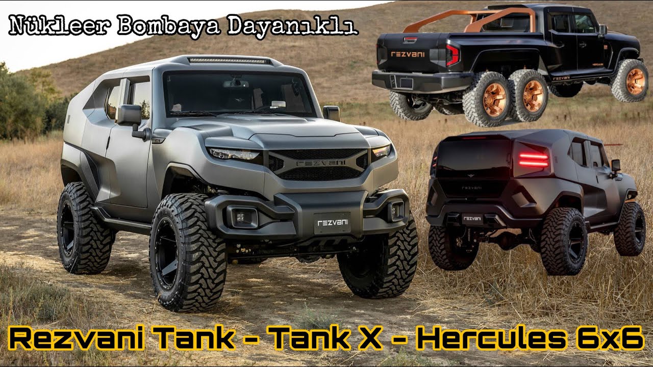 Rezvani Tank - Tank X - Hercules 6x6 ile sizlerleyiz | Nükleer Bombaya Dayanıklı!