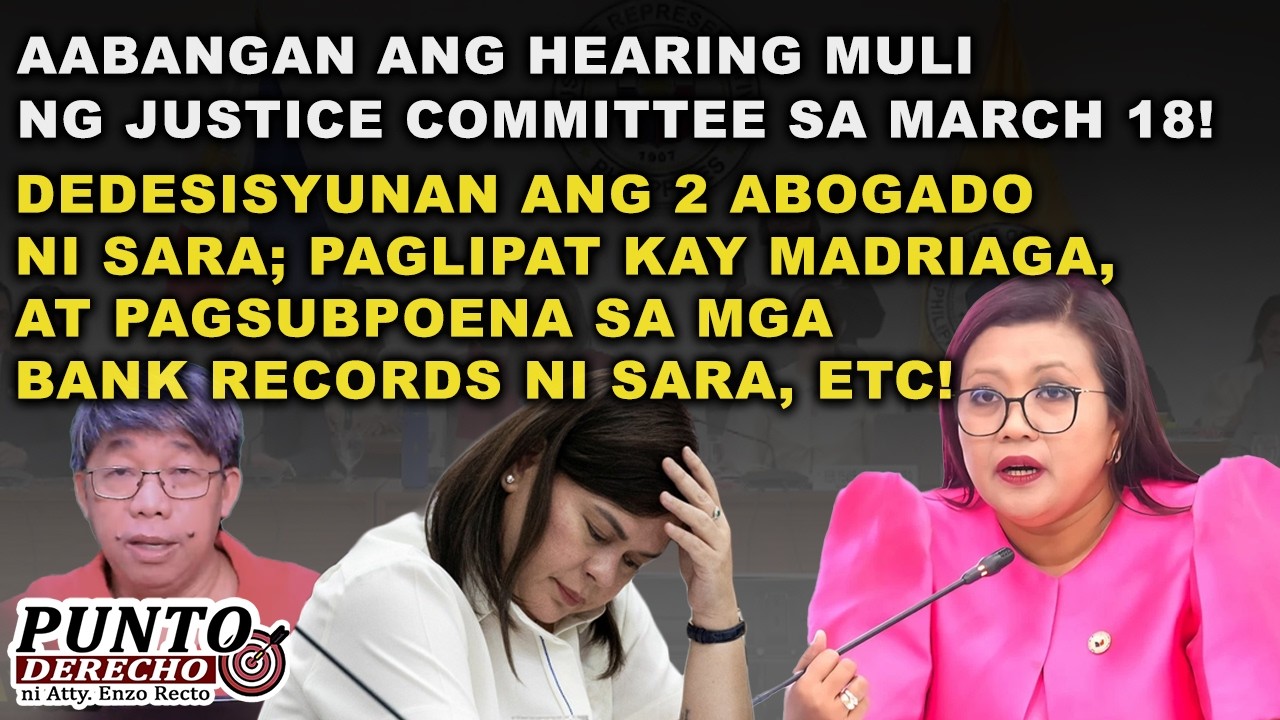 AABANGAN ANG HEARING MULI NG JUSTICE COMMITTEE SA MARCH 18!