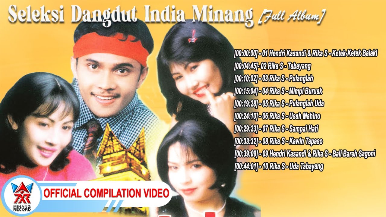 Seleksi Dangdut India Minang [Full Album] [Official Compilation Video HD]