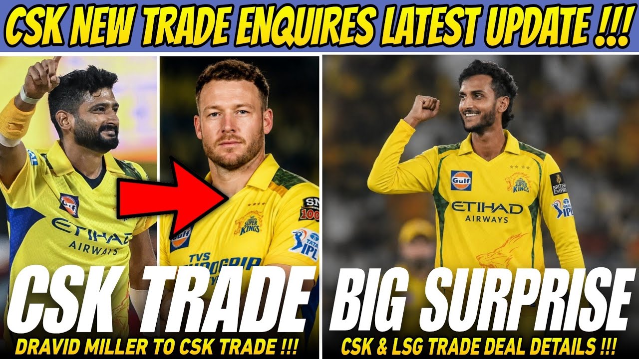 CSK: Все подробности запроса на трансфер Дэвида Миллера! Неожиданное появление Шахбаза Ахмеда 😱 Н...