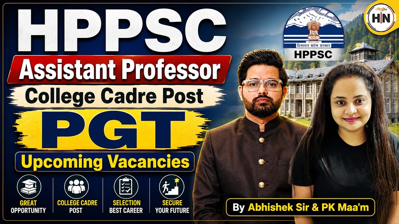 HPPSC Assistant Professor College Cadre Vacancy 2026 | PGT Upcoming Vacancies | HN Adhyayan